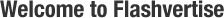 Welcome to Flashvertise - Rich Media Internet advertising design